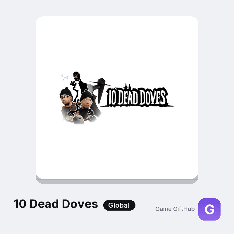 10 Dead Doves Gift Card — Steam gift card at Game GiftHub