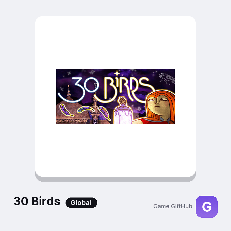 30 Birds Gift Card — Steam gift card at Game GiftHub