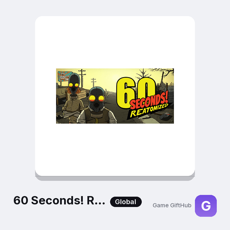 60 Seconds! Reatomized Gift Card — Steam gift card at Game GiftHub