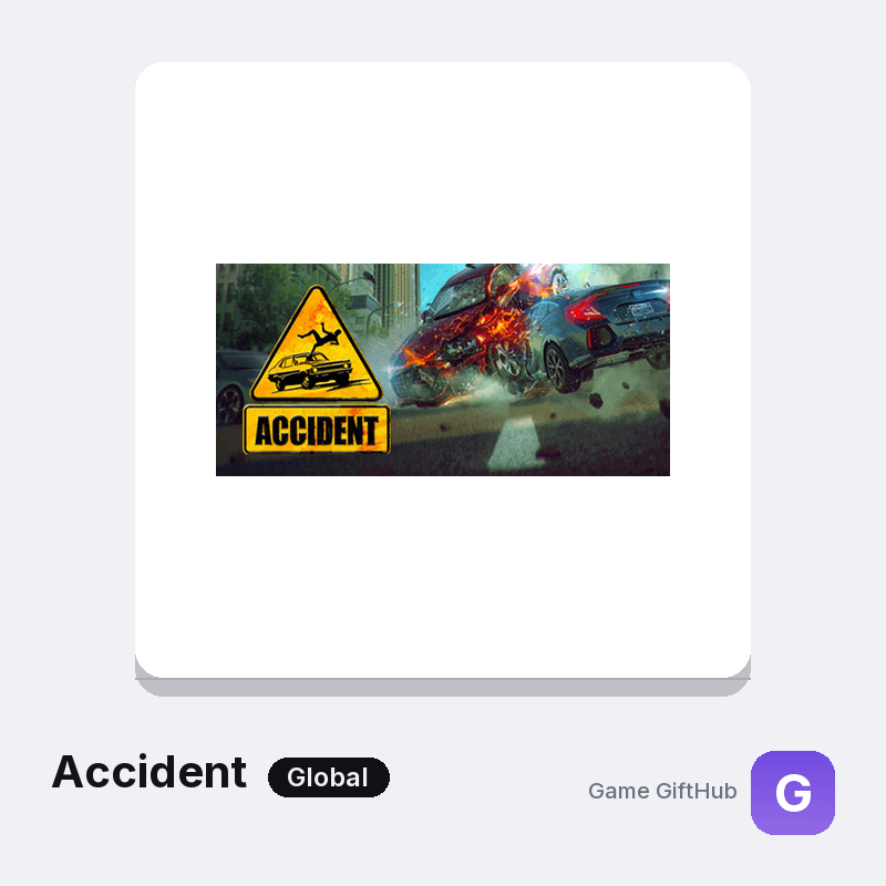Accident Gift Card — Steam gift card at Game GiftHub