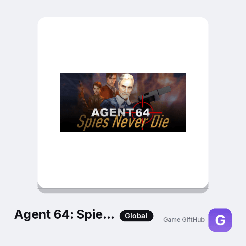 Agent 64: Spies Never Die Gift Card — Steam gift card at Game GiftHub