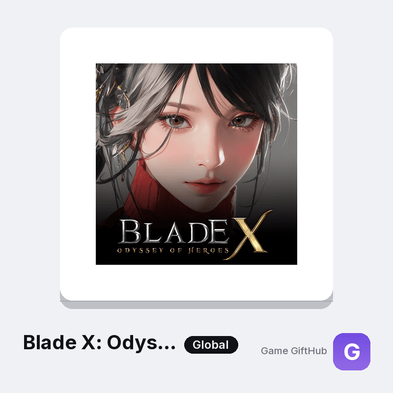 Blade X: Odyssey of Heroes
