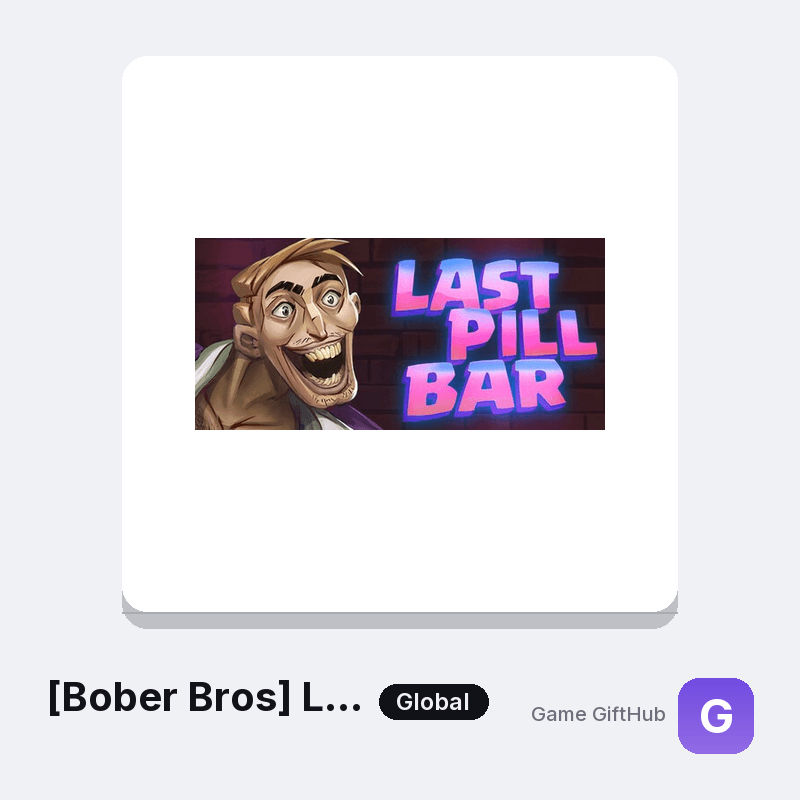 [Bober Bros] Last Pill Bar