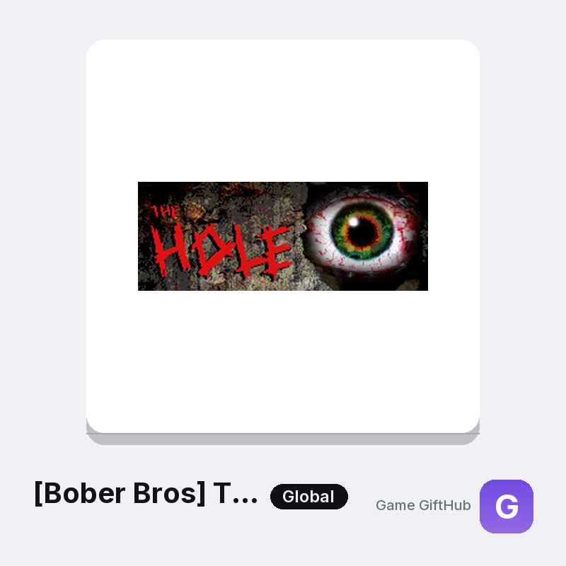 [Bober Bros] The Hole Gift Card — Steam gift card at Game GiftHub