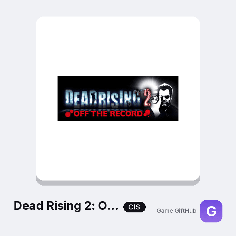 Dead Rising 2: Off the Record CIS Game Key — Other game key at Game GiftHub