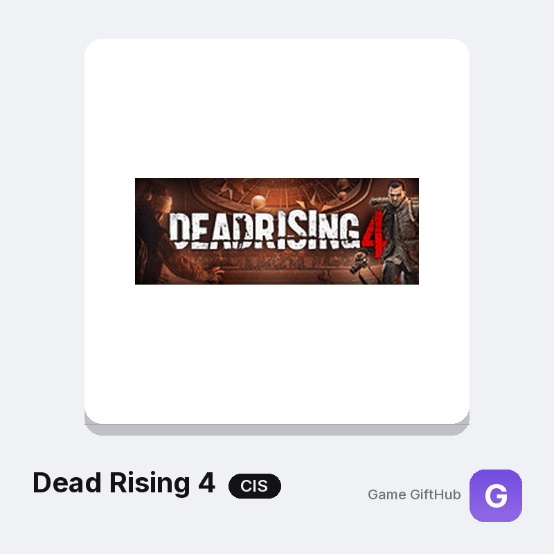 Dead Rising 4 CIS Game Key — Other game key at Game GiftHub