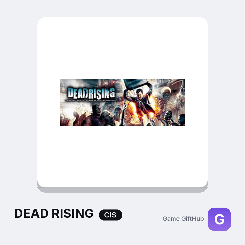 DEAD RISING CIS Game Key — Other game key at Game GiftHub