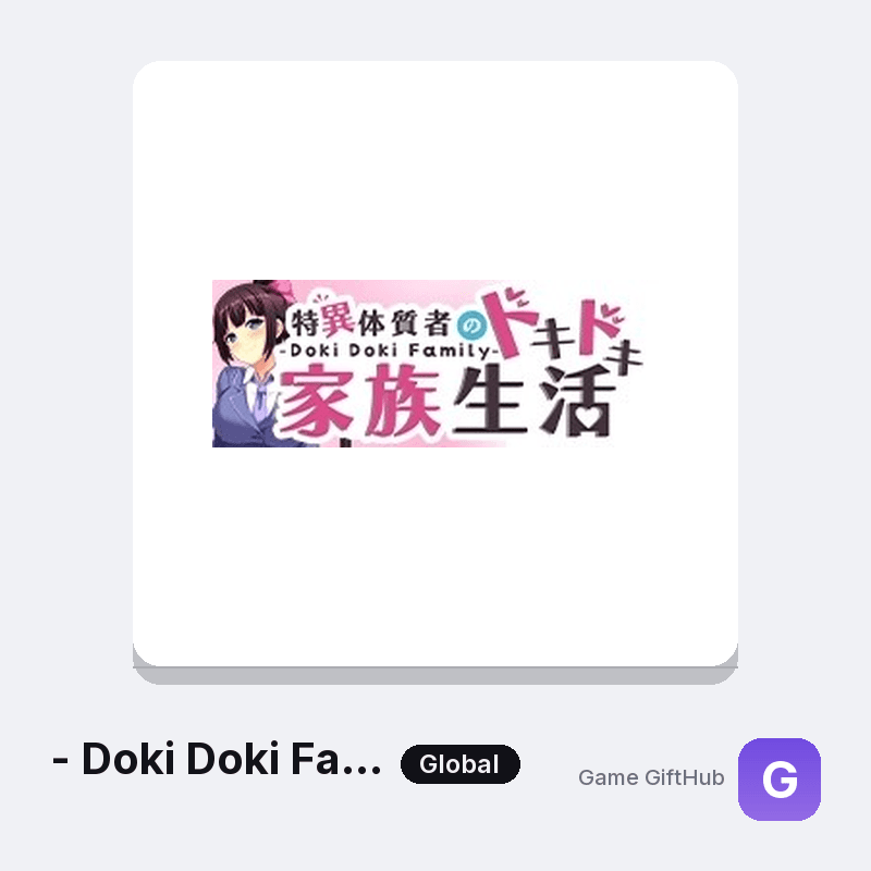 - Doki Doki Family - 特異体質者のドキドキ家族生活 Gift Card — Steam gift card at Game GiftHub