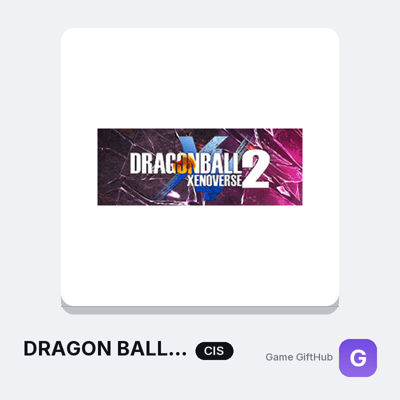 DRAGON BALL XENOVERSE 2 CIS Game Key — Other game key at Game GiftHub