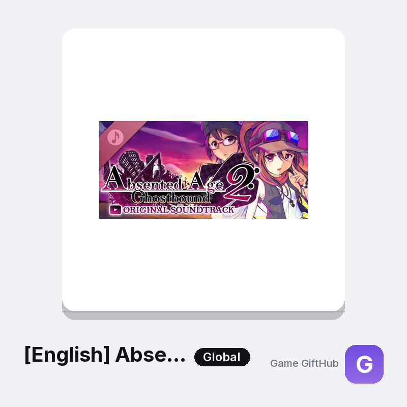 [English] AbsentedAge 2: Ghostbound Soundtrack Gift Card — Steam gift card at Game GiftHub