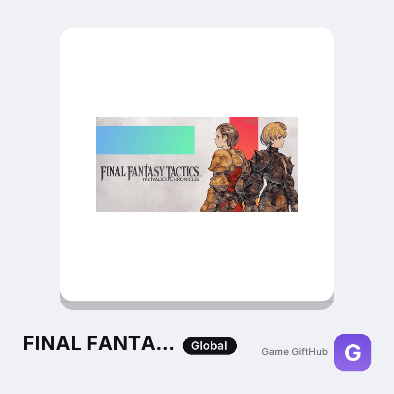 FINAL FANTASY TACTICS - The Ivalice Chronicles Game Key — Other game key at Game GiftHub