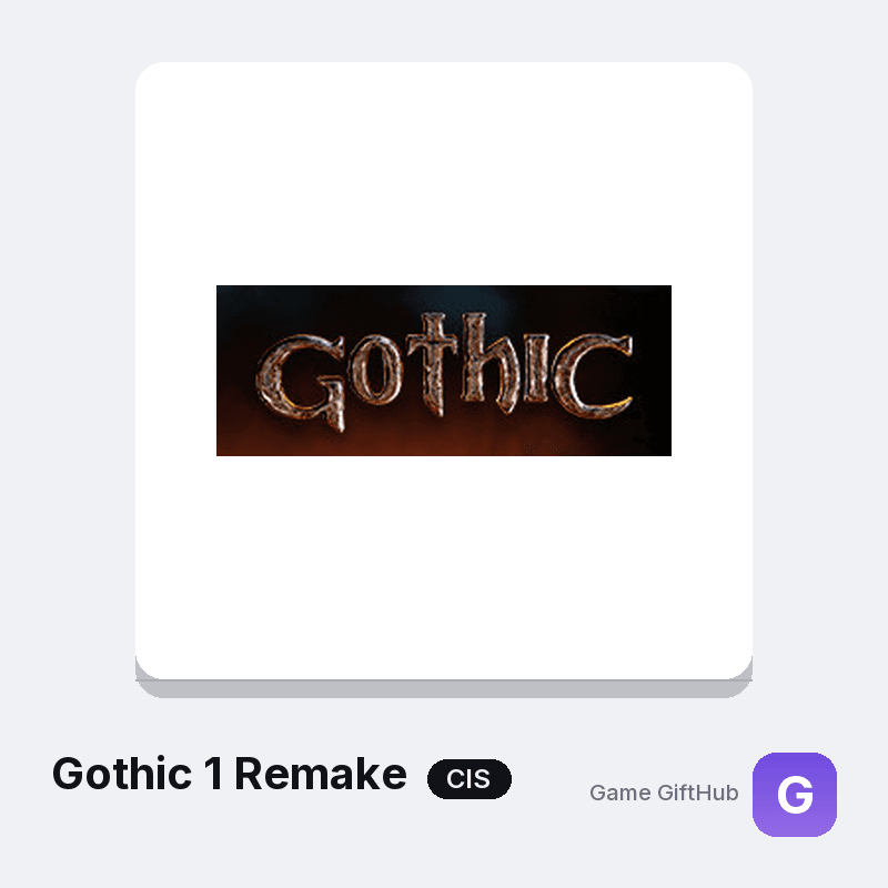 Gothic 1 Remake CIS Game Key — Other game key at Game GiftHub