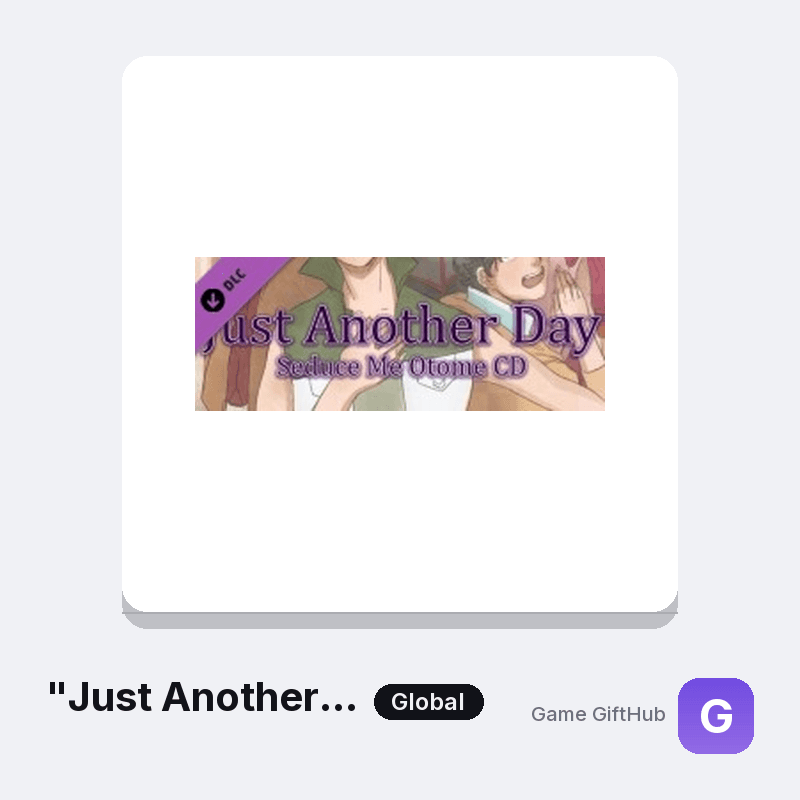 "Just Another Day" - Otome CD Gift Card — Steam gift card at Game GiftHub