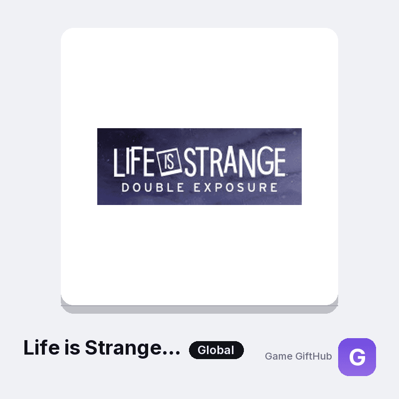Life is Strange: Double Exposure Game Key — Other game key at Game GiftHub