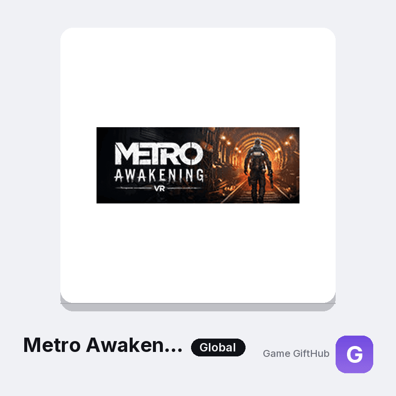 Metro Awakening Game Key — Other game key at Game GiftHub