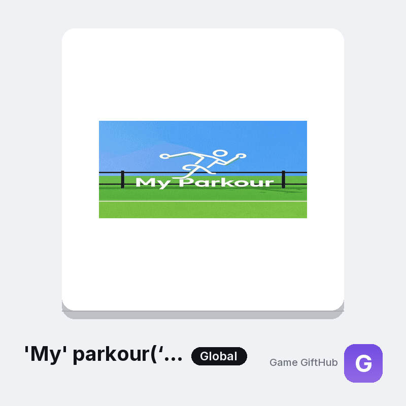 'My' parkour(‘我’的跑酷) Gift Card — Steam gift card at Game GiftHub