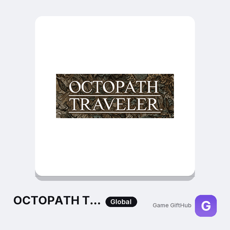 OCTOPATH TRAVELER Game Key — Other game key at Game GiftHub