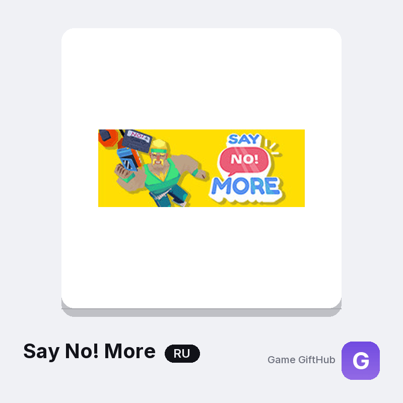 Say No! More RU Game Key — Other game key at Game GiftHub