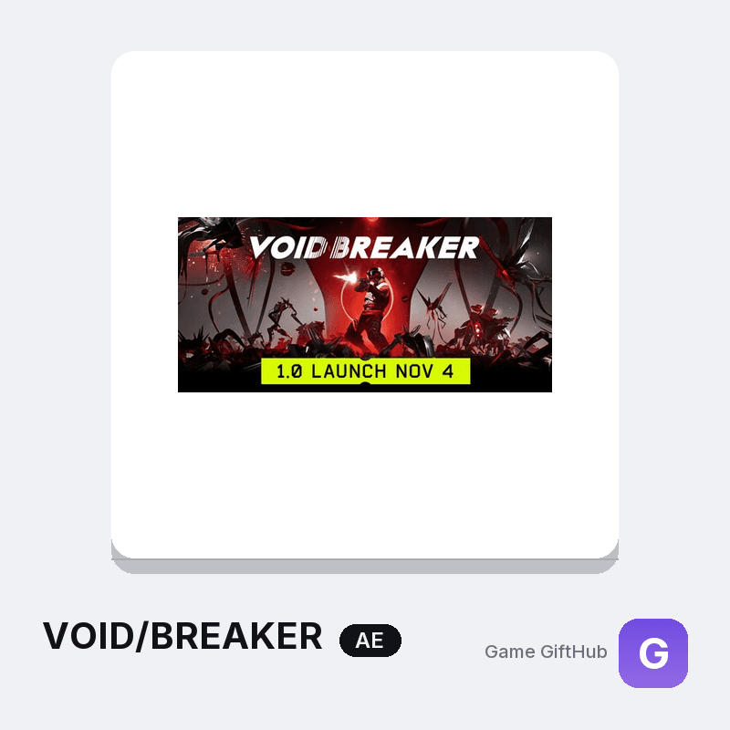 VOID/BREAKER AE Game Key — Other game key at Game GiftHub