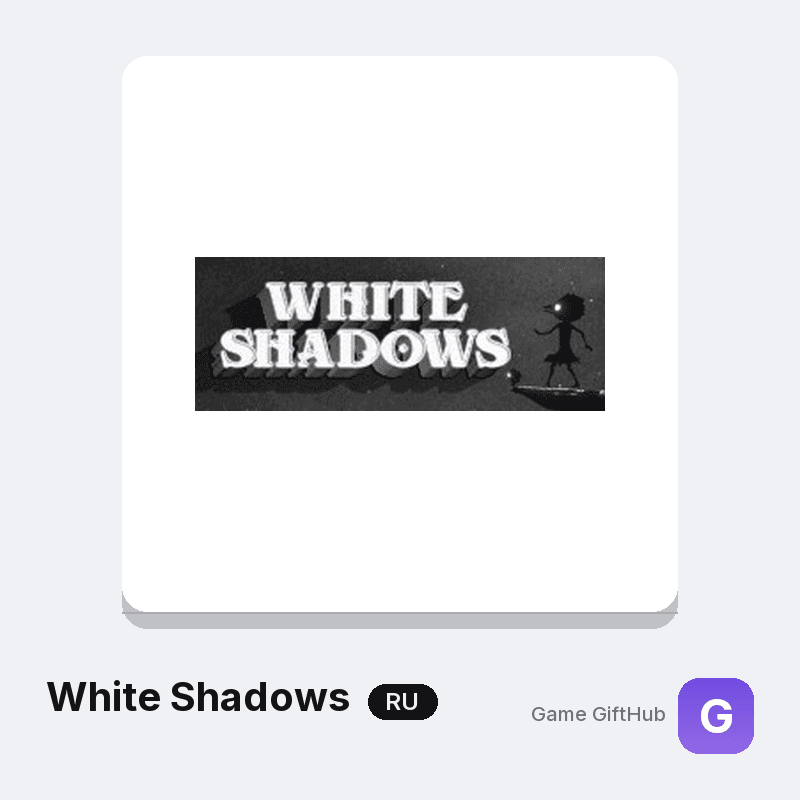White Shadows