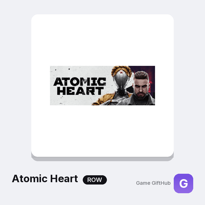 Atomic Heart Game Key — Other game key at Game GiftHub