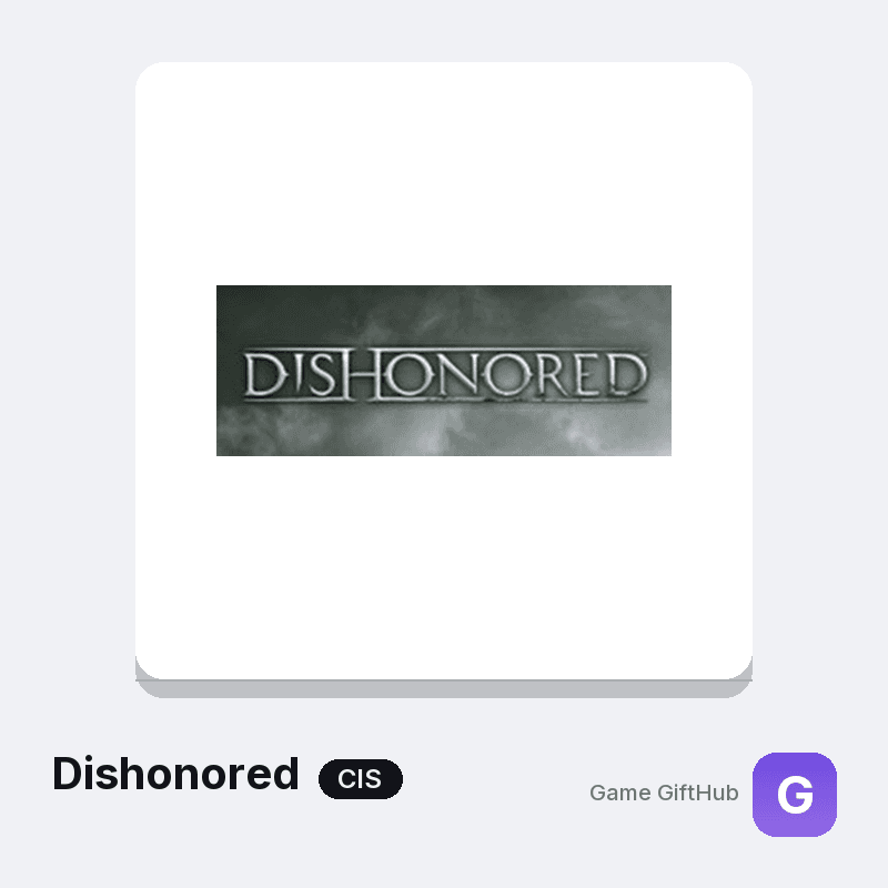 Dishonored CIS Game Key — Other game key at Game GiftHub