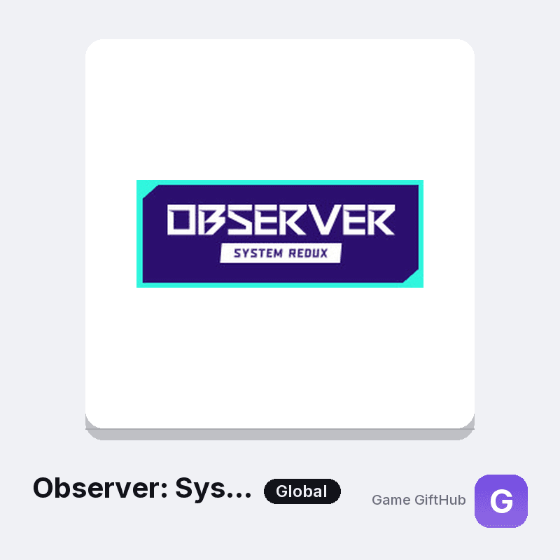 Observer: System Redux Game Key — Other game key at Game GiftHub